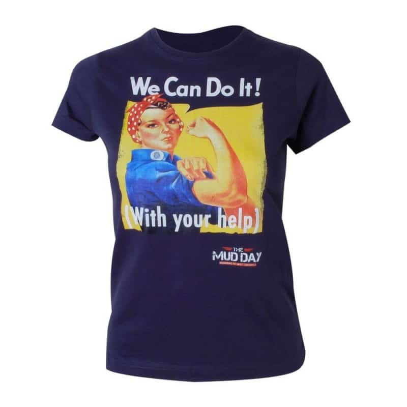T-shirt Femme Mud Day We Can Do It